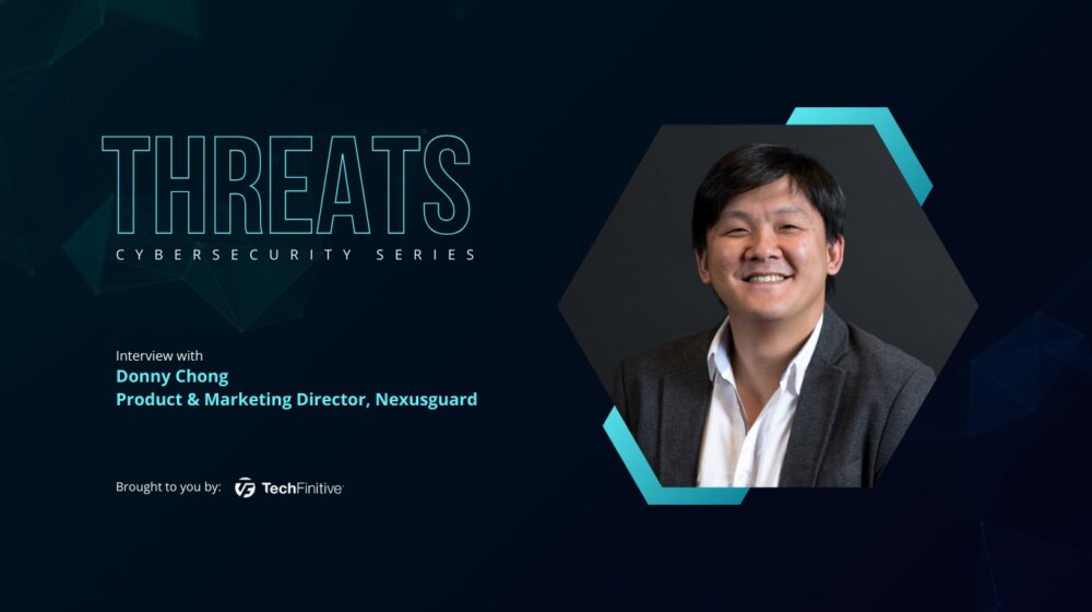 Donny Chong Product & Marketing Director, Nexusguard