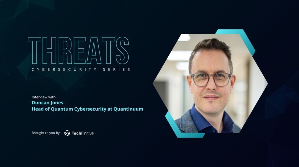 Duncan Jones, Head of Quantum Cybersecurity at Quantinuum